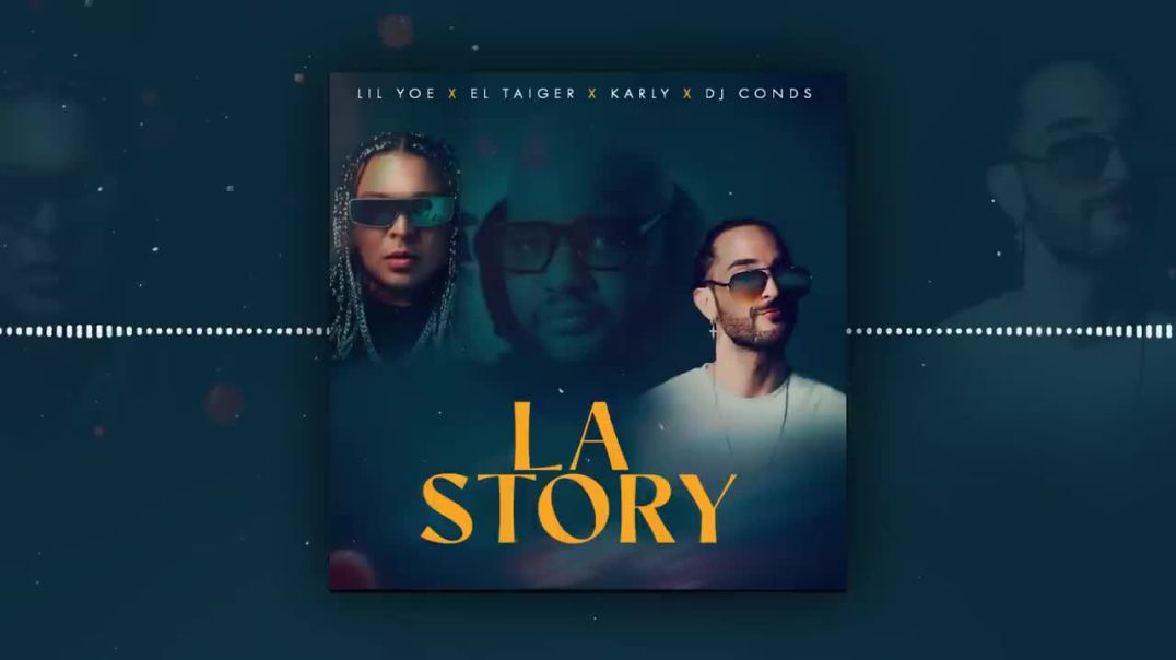 ⁣El Taiger x Lil Yoe x Karly x Whytilmm - La Story